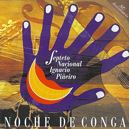 Septeto Nacional de Ignacio Piñeiro