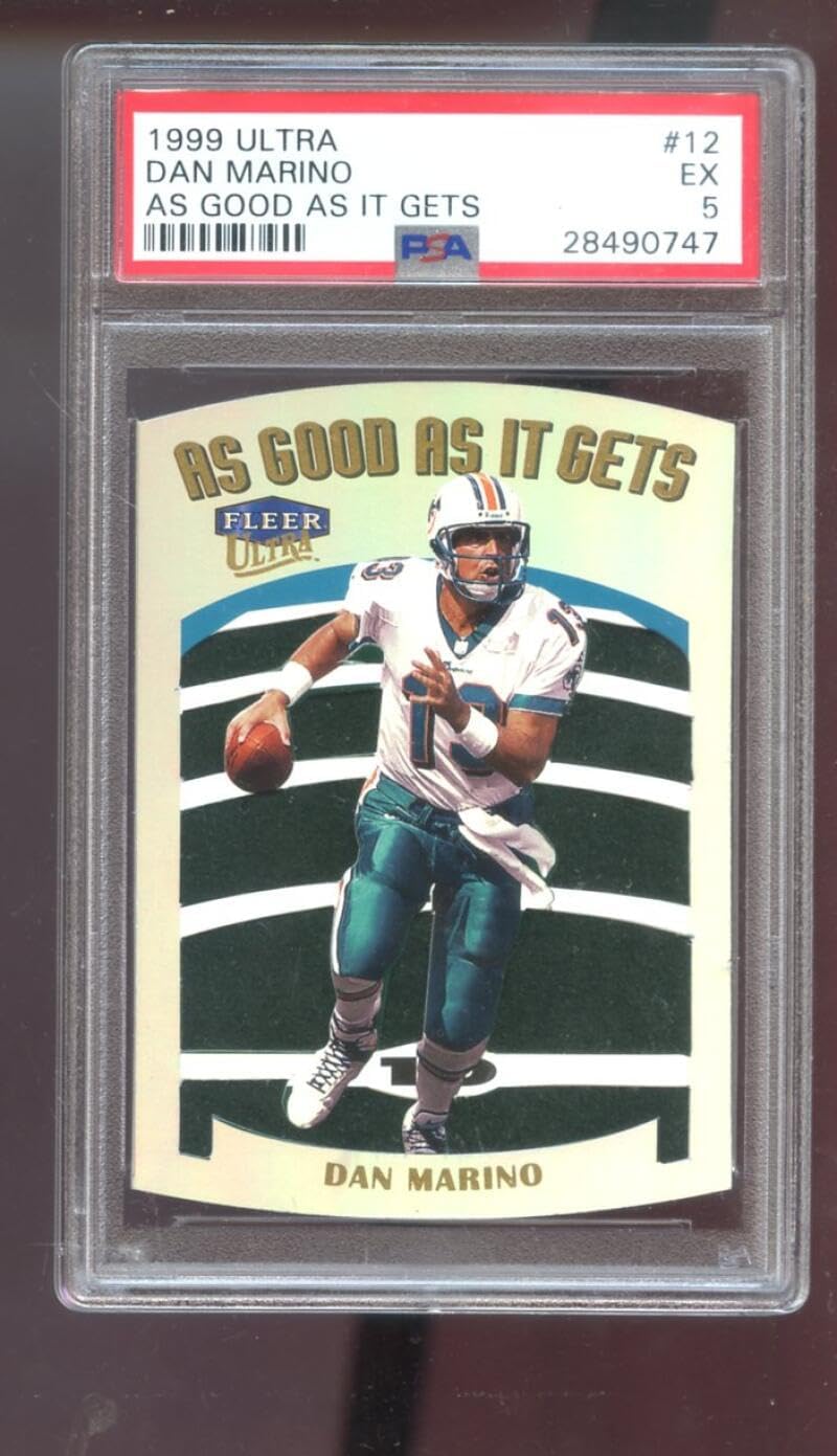 1999 Fleer Ultra As Good As It Gets #12 Dan Marino PSA 5 Graded Football Card NFL Miami Dolphins