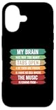 My Brain Has Way Too Many Tabs Open Funny Stem Tech Student Case for iPhone 17