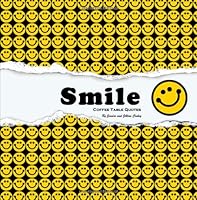 Smile Coffee Table Quotes 0615774822 Book Cover