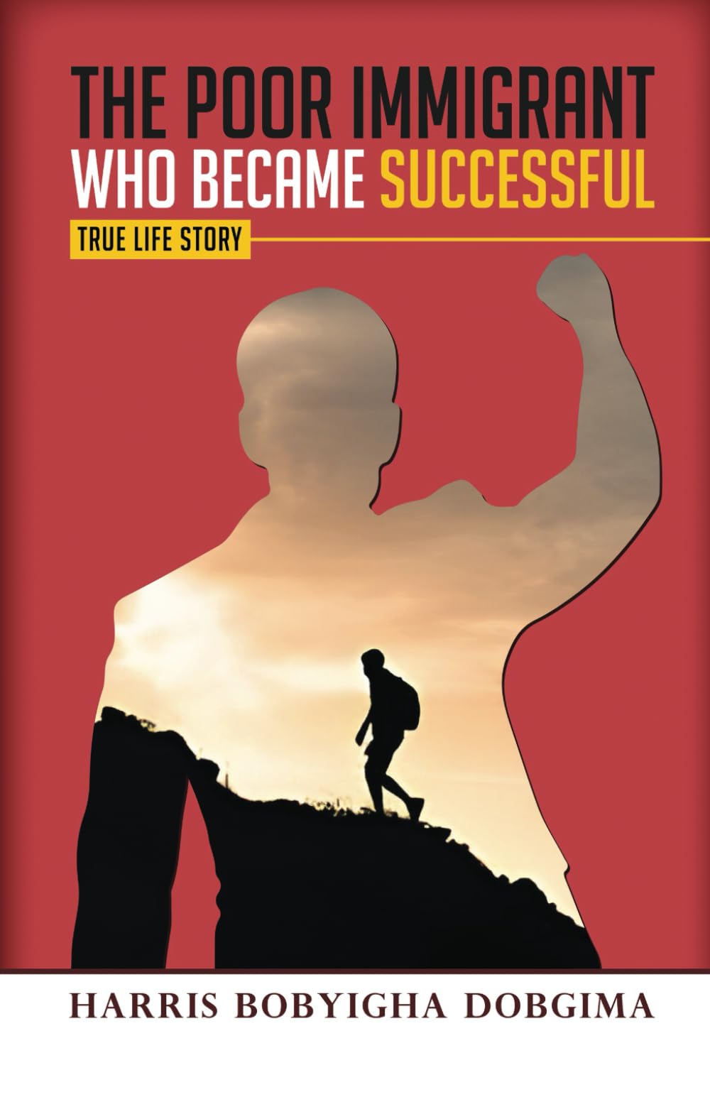 THE POOR IMMIGRANT WHO BECAME SUCCESSFUL: TRUE LIFE STORY