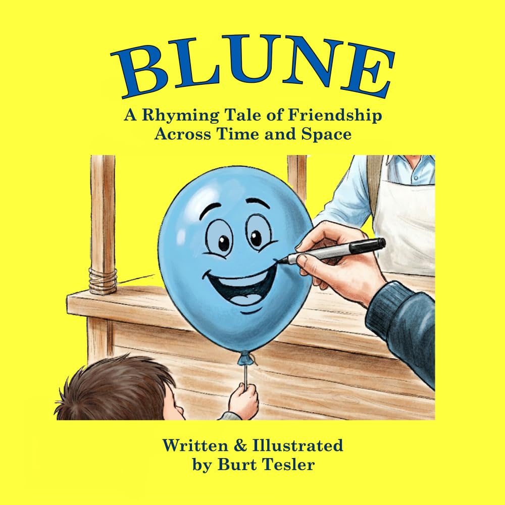 BLUNE: A Rhyming Tale of Friendship Across Time and Space