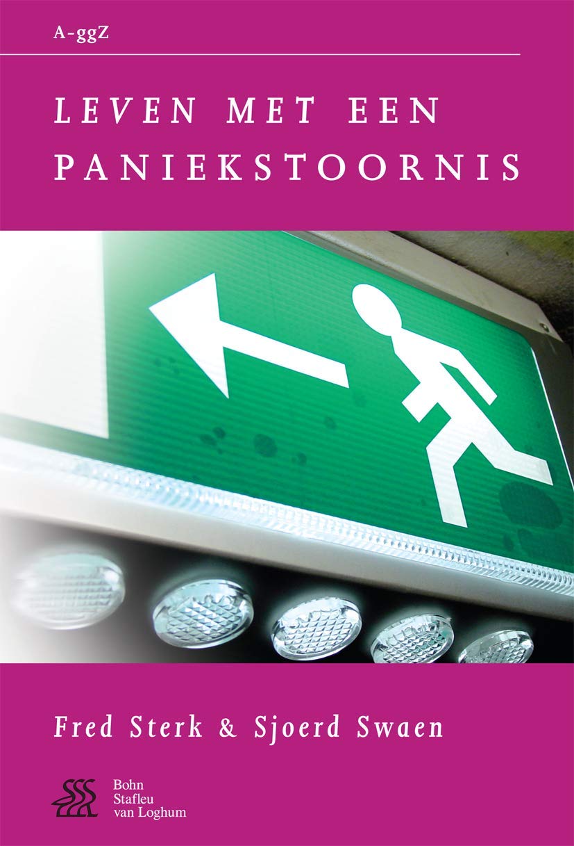 Leven met een paniekstoornis (Van A tot ggZ)