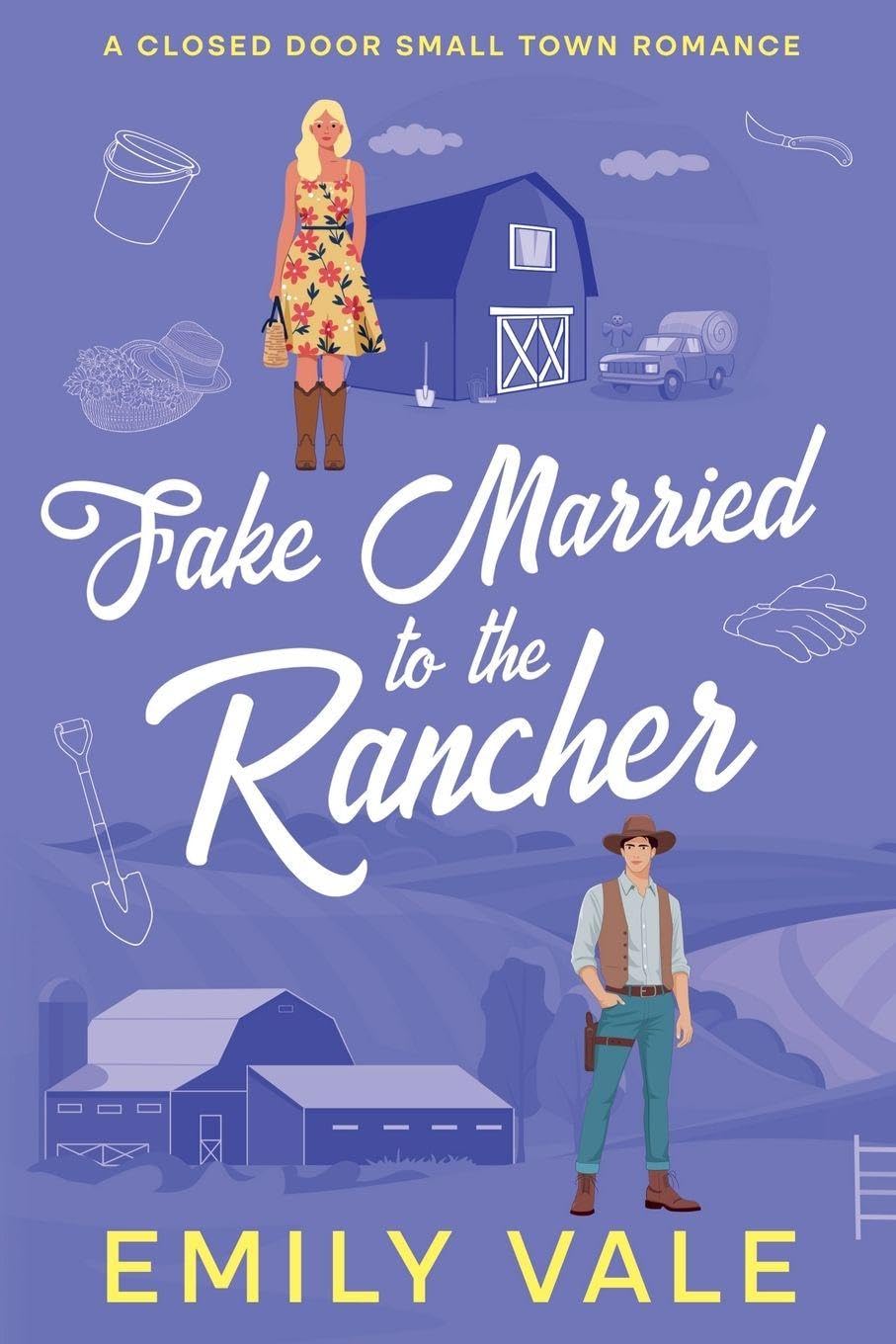 Fake Married to the Rancher: 3 (The Gallaghers of Fortuna Creek Valley)