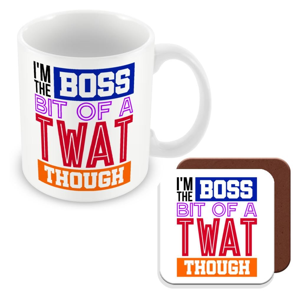 MUGGZ Gift Mug & Coaster for Boss/Manager - I'm The Boss Bit of A Twat Though - Giftset - Made in The UK