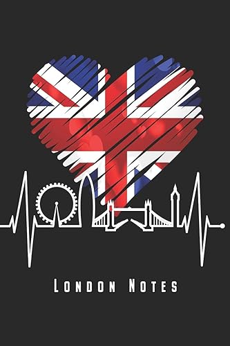 London Notes: London Notizbuch Mit Skyline Herzschlag Union Jack Planer Tagebuch Schreibheft - Geschenk Für Londoner &amp; England Fans (15,2 x 22.9 cm, ... Geschenkidee Zum Geburtstag &amp; Zu Weihnachten