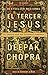 El tercer Jes&Atilde;&ordm;s: El Cristo que no podemos ignorar (Spanish Edition)