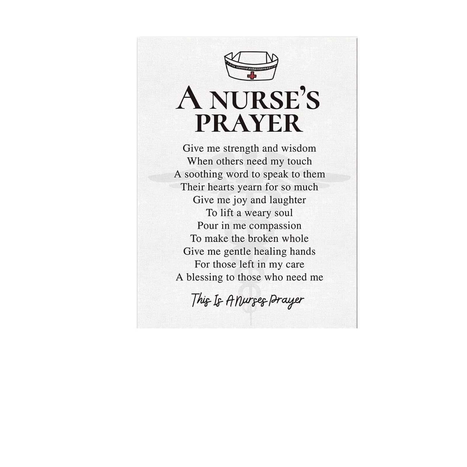 Llbogrggn Unframed Nurse Appreciation Gift, A Nurse's Prayer Inspirational Canvas Wall-Art, Uplifting Decor For Nursing Student, Graduate, Healthcare Worker, Clinic Office(,16X24inch(40X60cm))