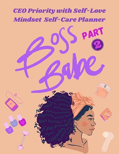 Self Care Journal Activity Book- Daily Positivity Affirmation and Best Practice For Embracing Self-Love &amp; Self Compassion