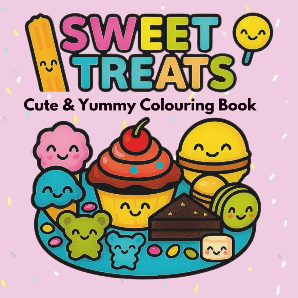 Sweet Treats: A Dessert-Themed Coloring Adventure: Includes Cupcakes, Drip Cakes, Fruit Skewers & More!