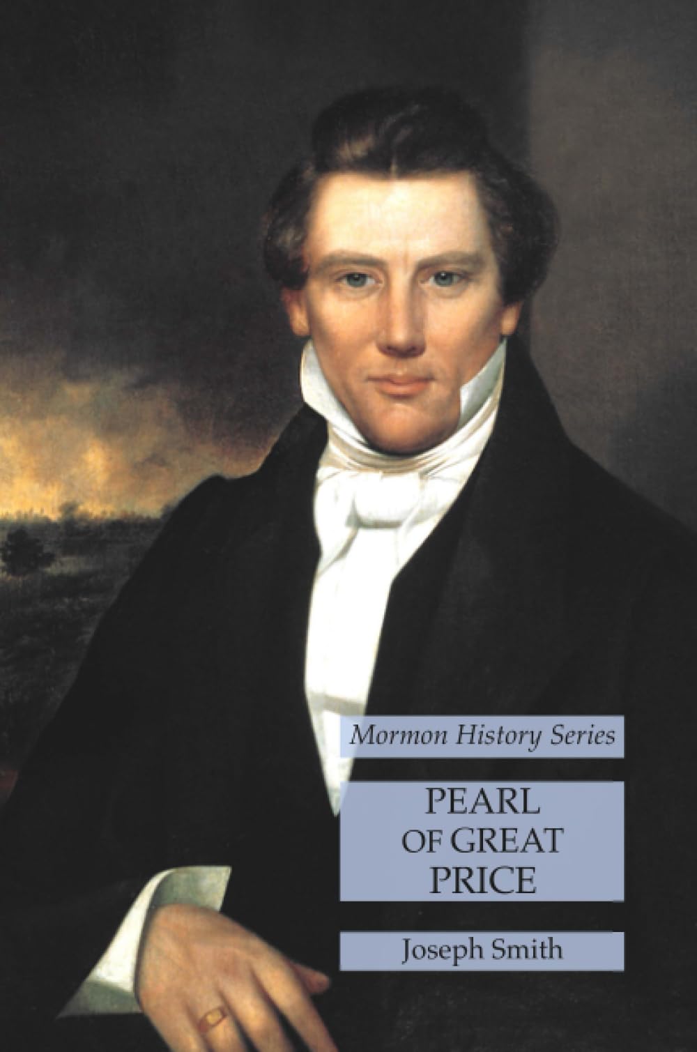 Pearl of Great Price: Mormon History Series
