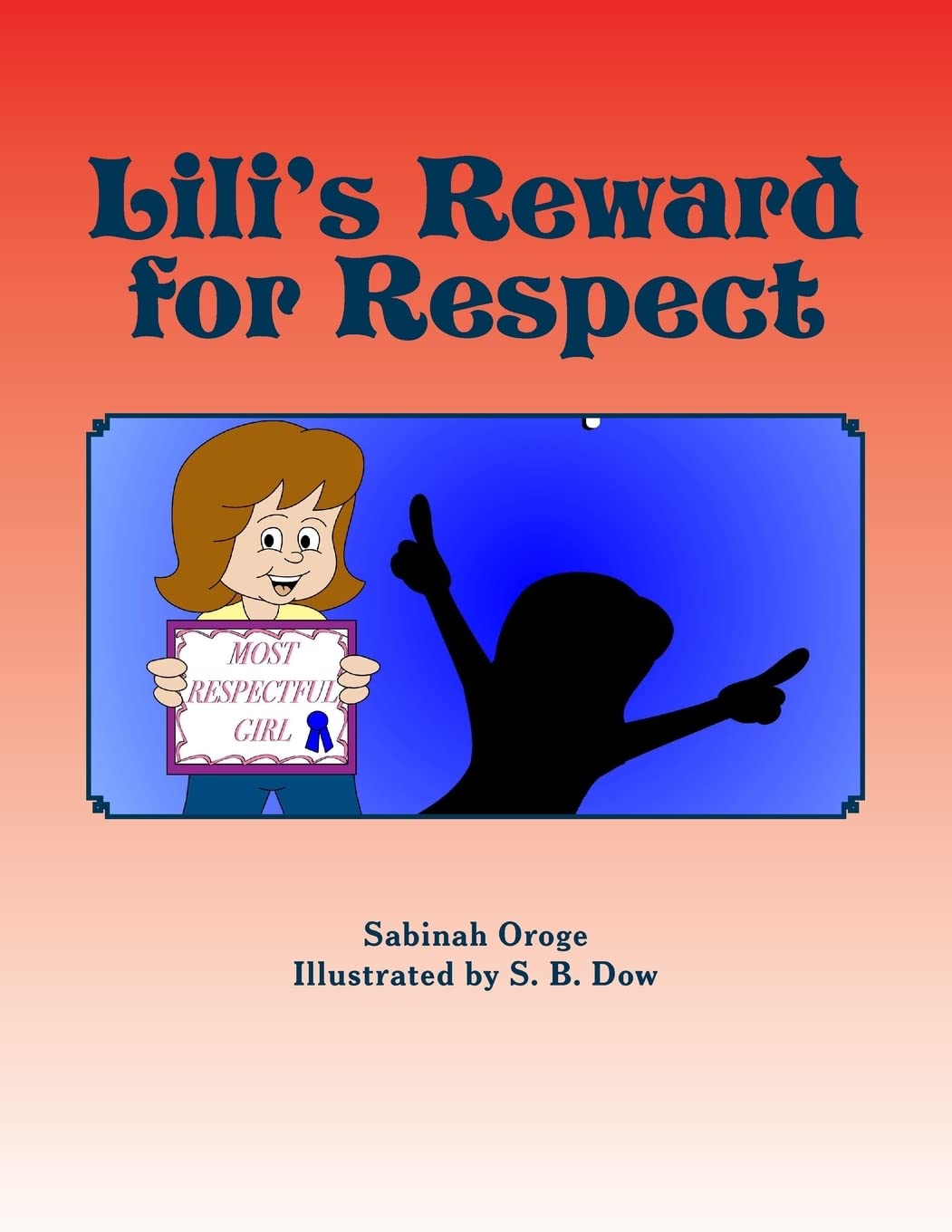 Lili's Reward for Respect
