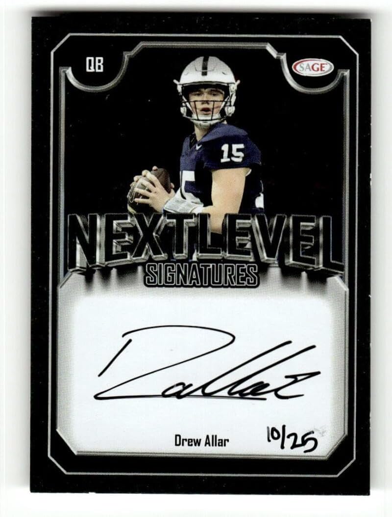 2025 SAGE HIT Low Series Next Level Signature Silver #NLS-DA Drew Allar RC AUTO 10/25 Penn State Nittany Lions Football Trading Card