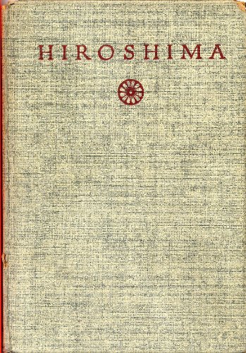 HIROSHIMA by John Hershey (1946 Hardcover 7 3/4... B002RJP5AW Book Cover