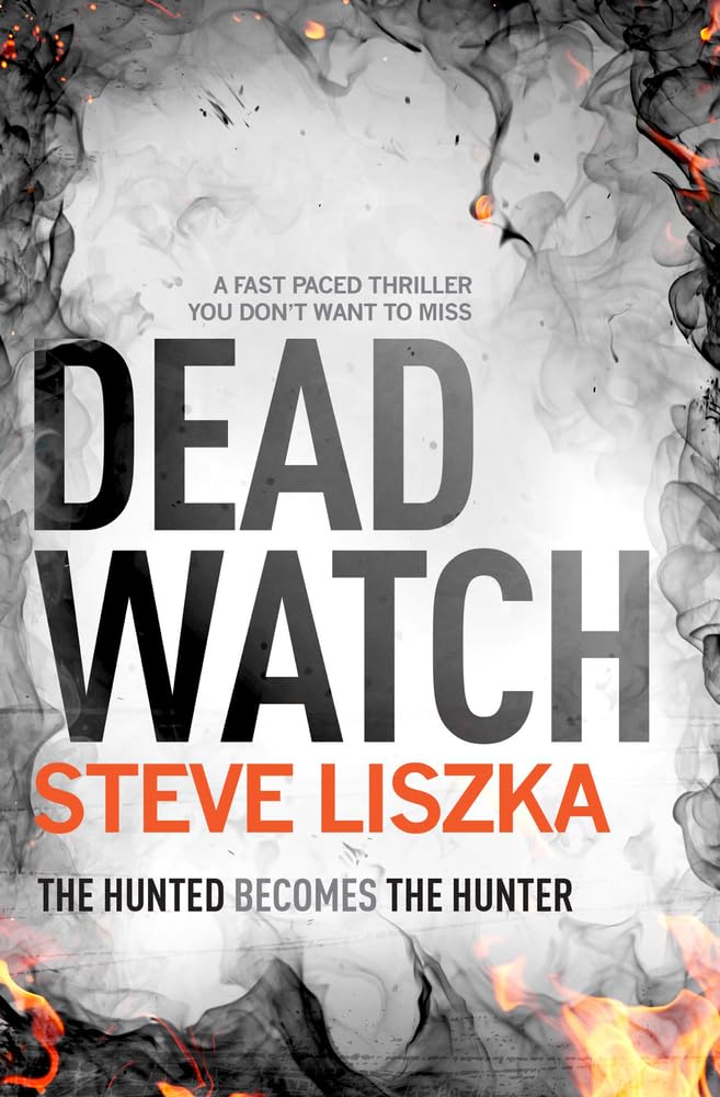 Dead Watch: A Fast-Paced Thriller You Don't Want to Miss