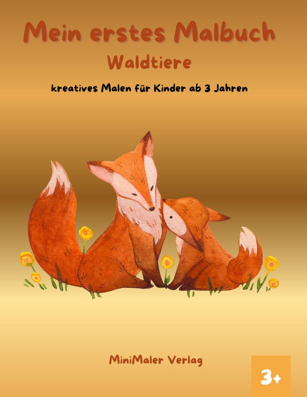 Mein erstes Malbuch: Wildtiere