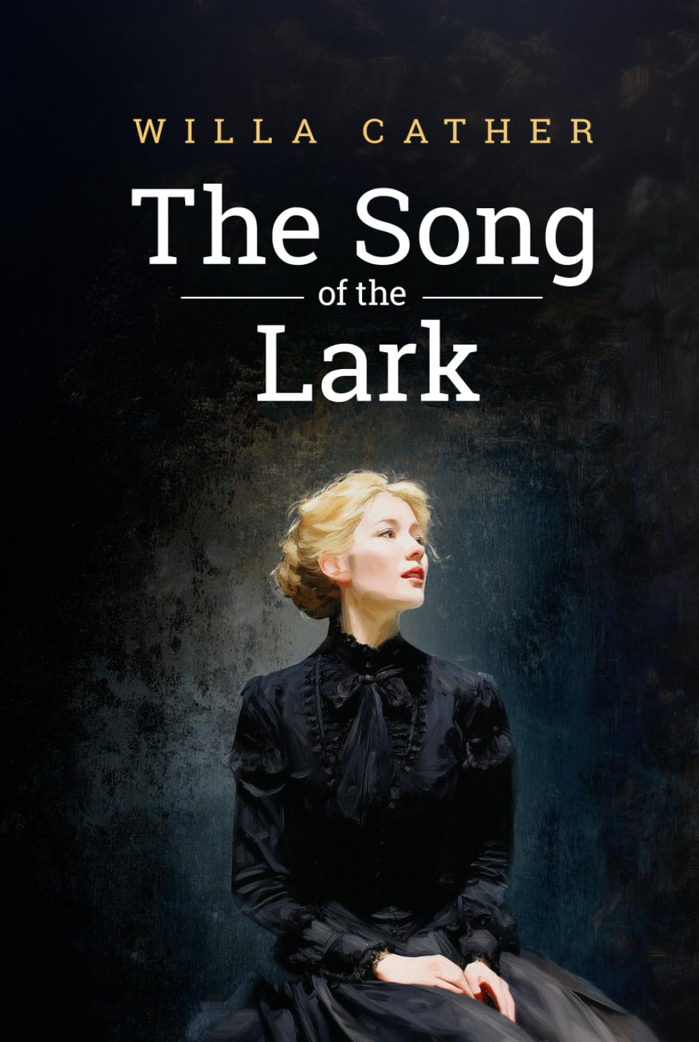 The Song of the Lark (Annotated - 2025)