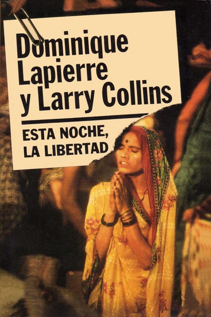 Esta noche, la libertad (Spanish Edition)