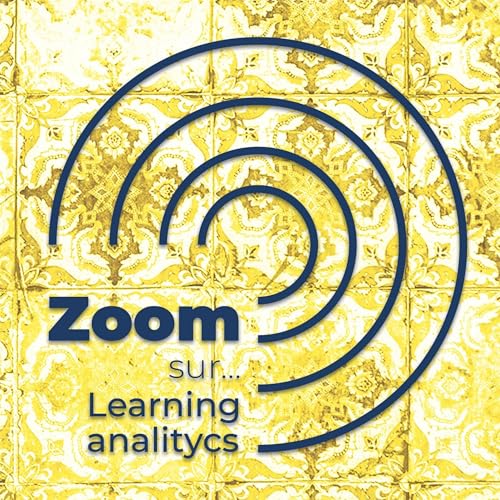 Zoom sur Learning Analytics