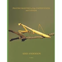 Praying Mantises of the United States and Canada