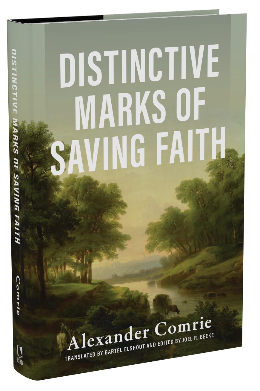 Distinctive Marks of Saving Faith      Hardcover – September 3, 2024