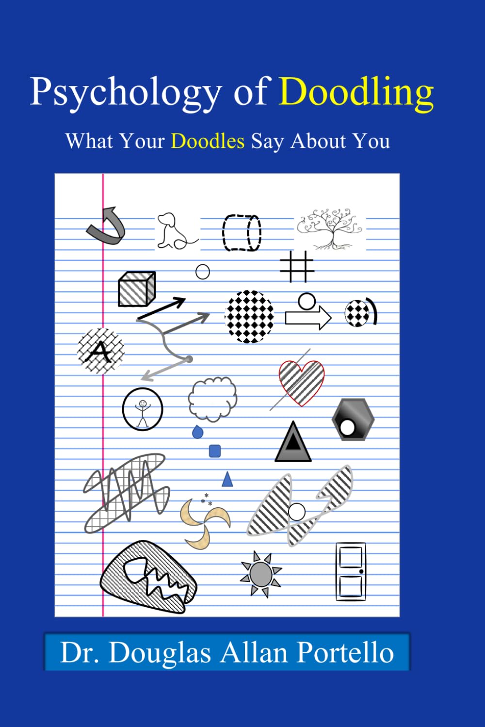 Psychology of Doodling: What Your Doodles Say About You