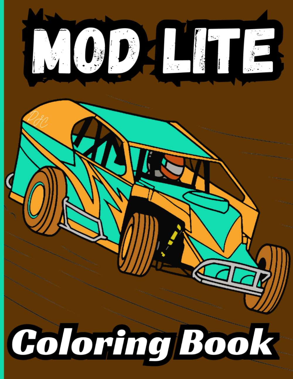 Bermrider Mod Lite Coloring Book: Dirt Oval Track Race Car Kids Modified Mini Micro Speedway Raceway