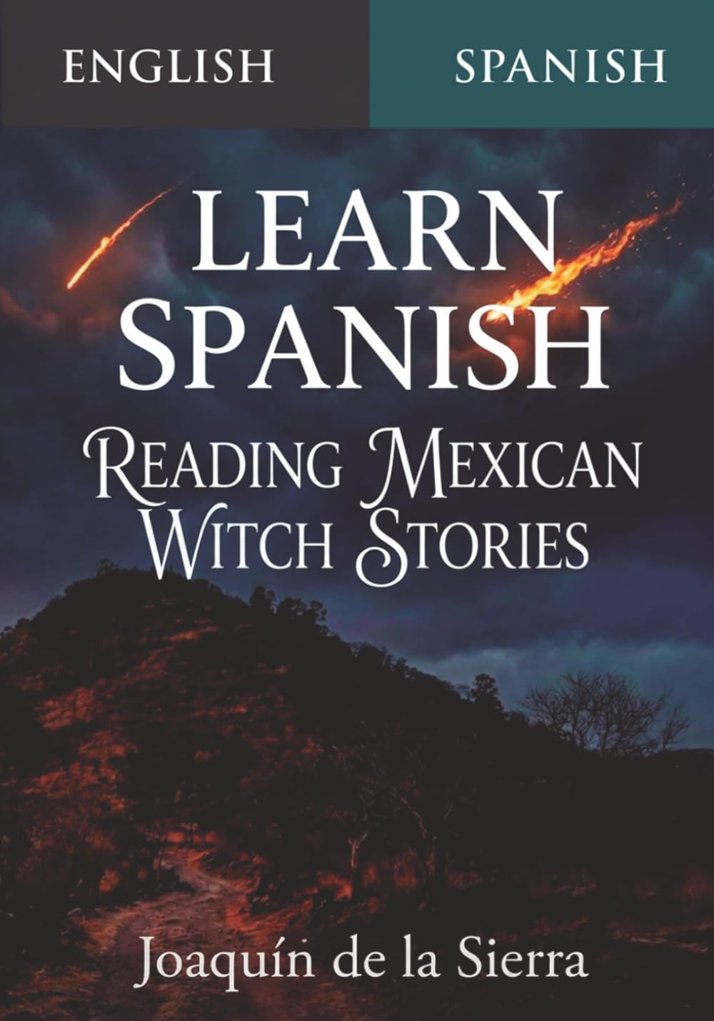 Learn Spanish Reading Mexican Witch Stories