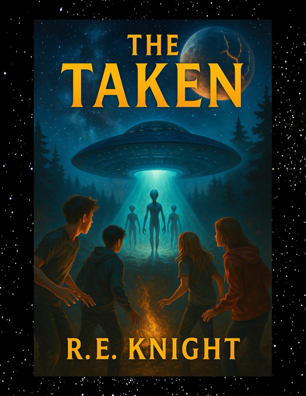 The Taken: A Young Adult Sci-Fi Adventure