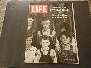 Life May 3 1968 James Earl Ray Was A Mean Kid (I'm Shocked, Just Shocked)