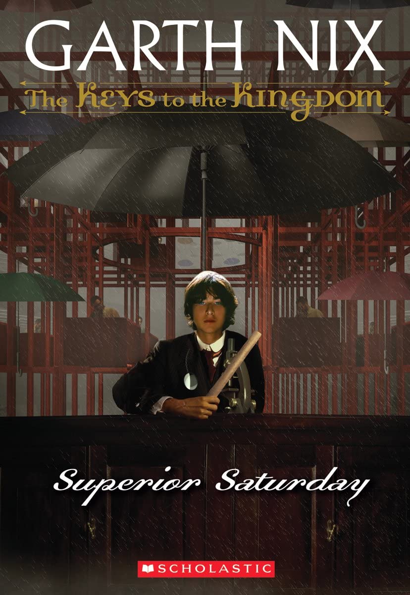 Buy Superior Saturday (The Keys to the Kingdom #6) — BookShops.in