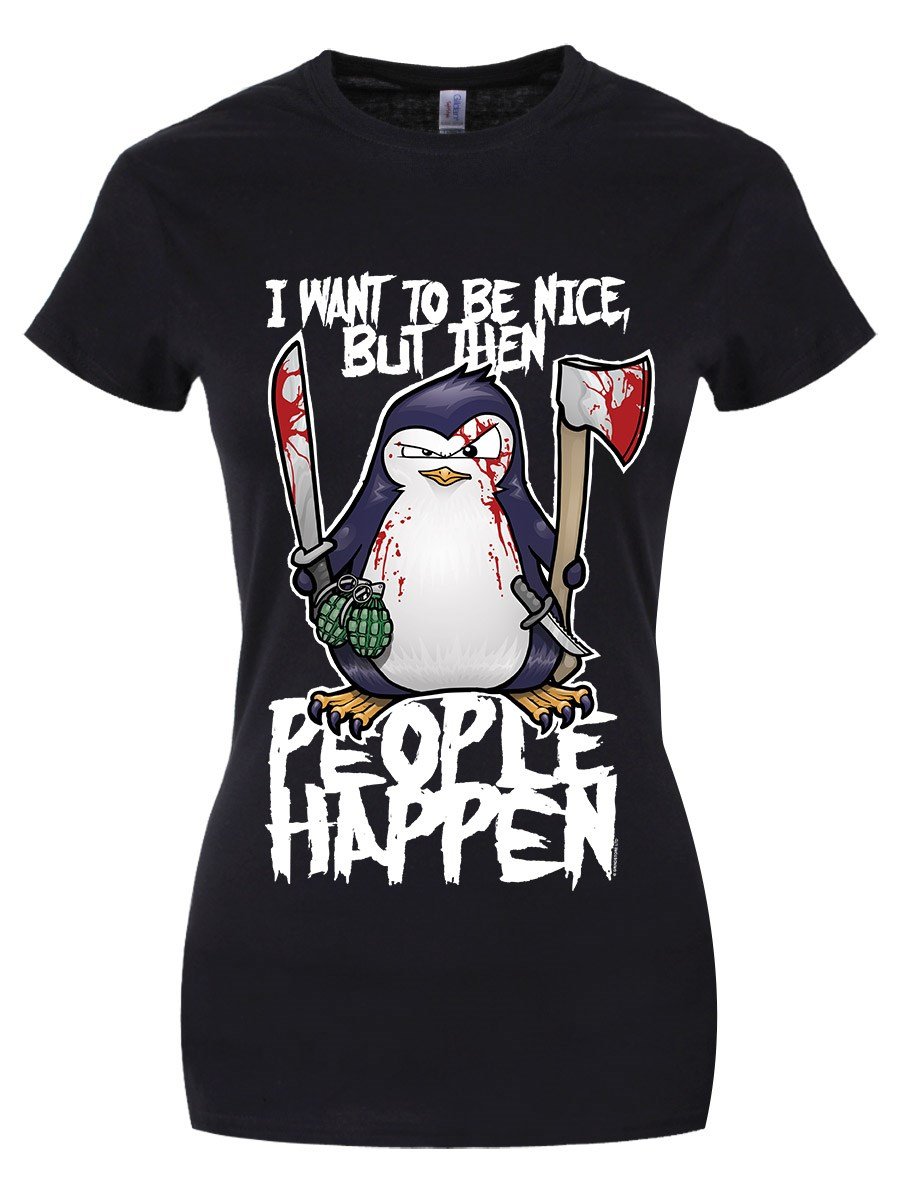 Psycho Penguin Women's Black I Want To Be Nice T-Shirt