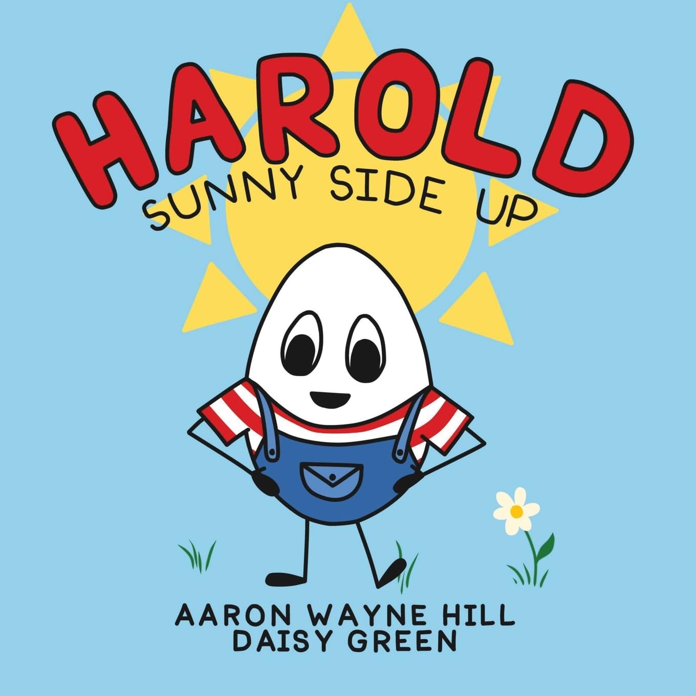 Harold Sunny Side Up