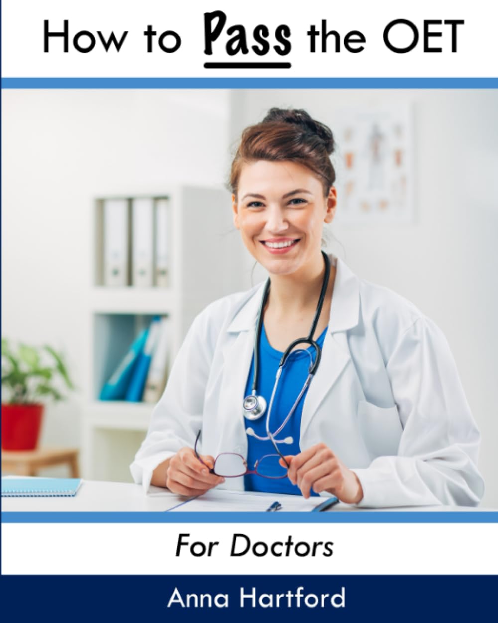 How to Pass the OET: For Doctors