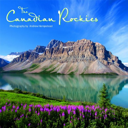 The Canadian Rockies 1926983106 Book Cover