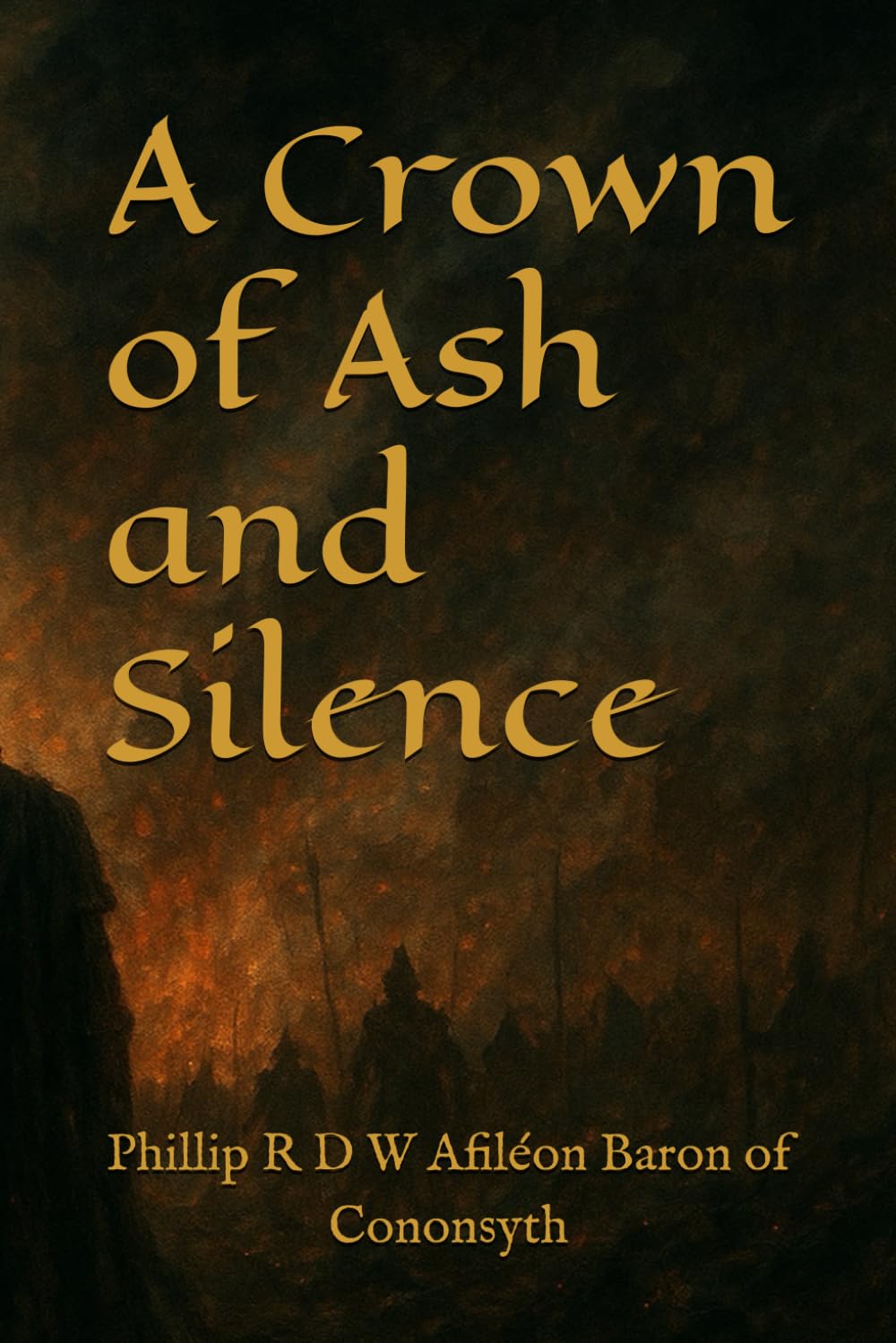 A Crown of Ash and Silence
