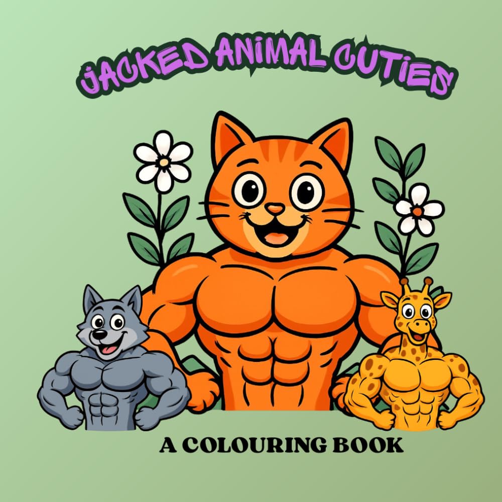 JACKED ANIMAL CUTIES: Colouring Book