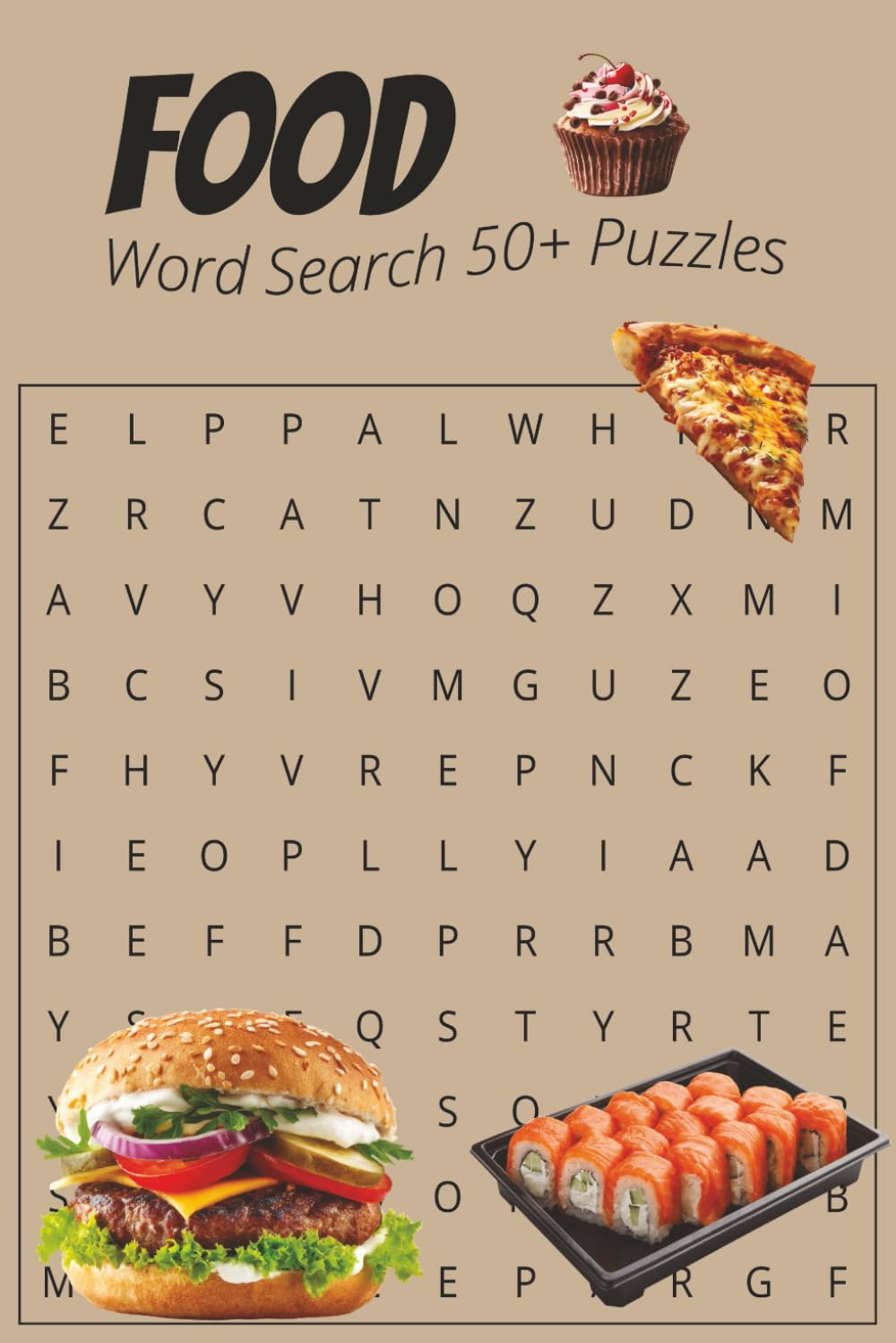 Food Word Search Puzzle Book: Hope you have a BIG appetite for: Word Searches with Easy to Read Print about Food, Dessert, Snacks and More | 6x9 ... for Foodies, Snack Connoisseurs and Gourmands