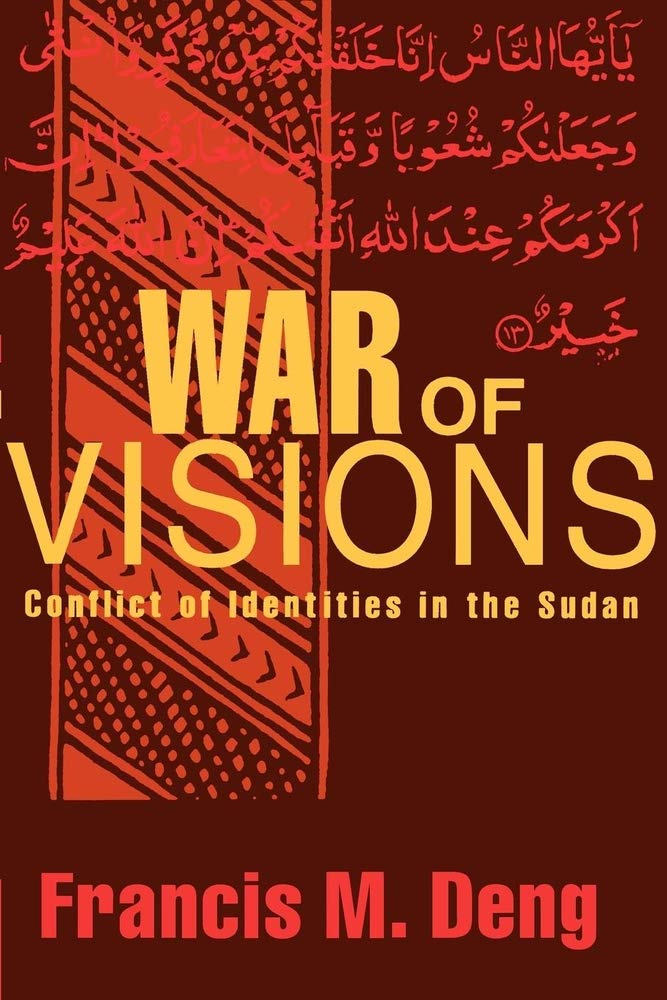Buy War of Visions: Conflict of Identities in the Sudan — BookShops.in