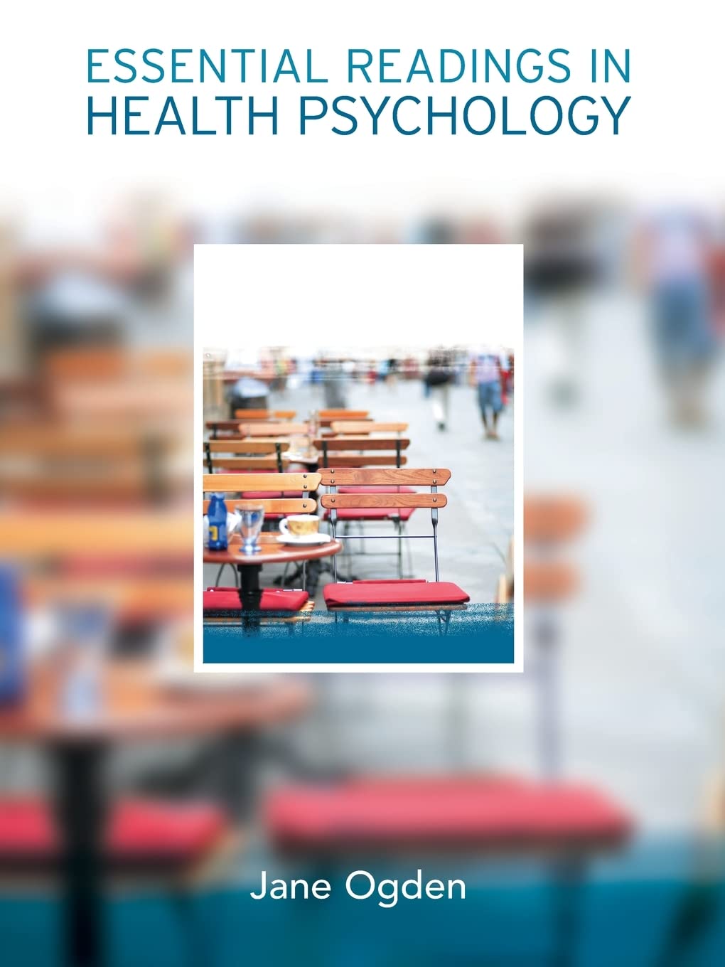 Essential Readings in Health Psychology - 9780335211388
