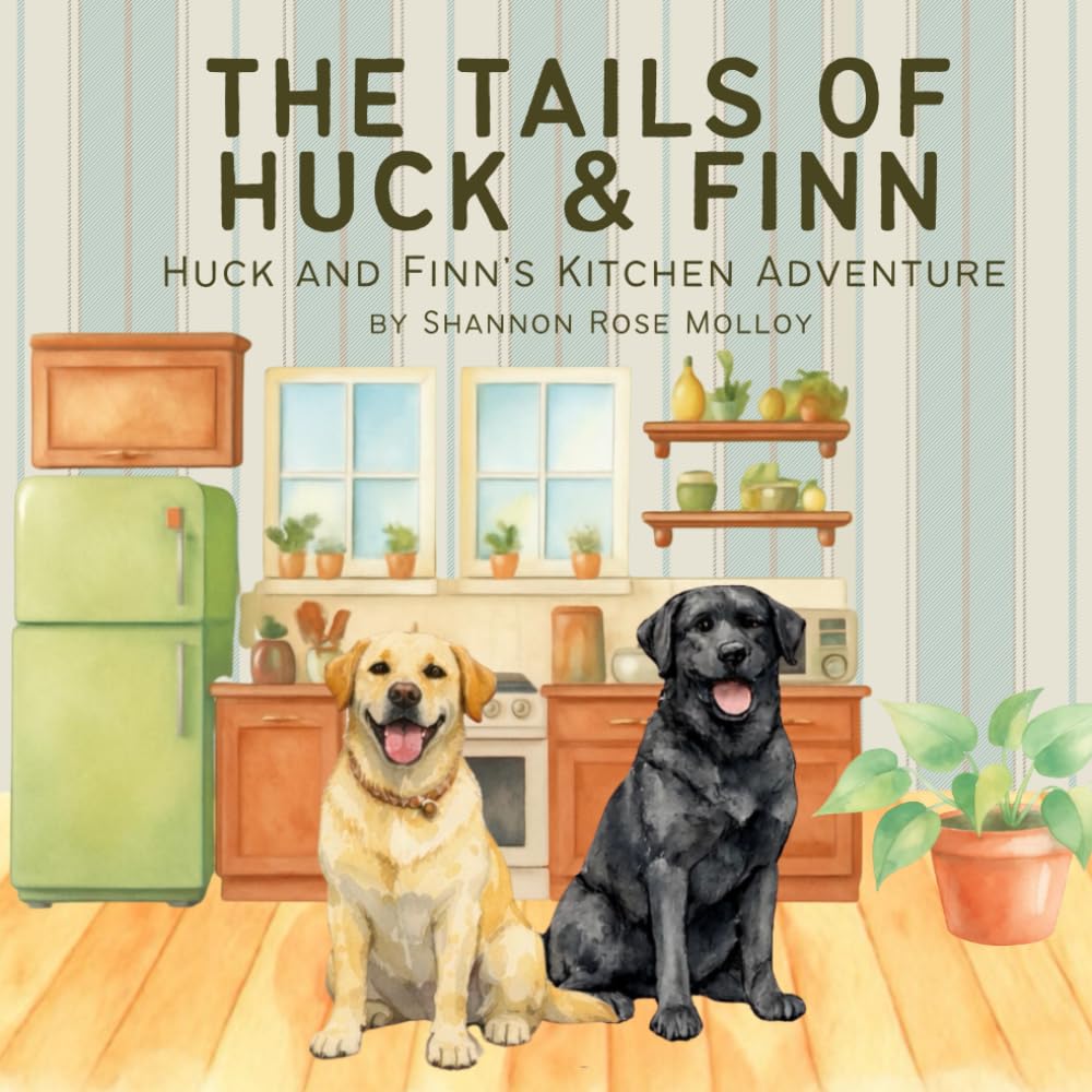 The Tails of Huck & Finn: Huck and Finn’s Kitchen Adventure