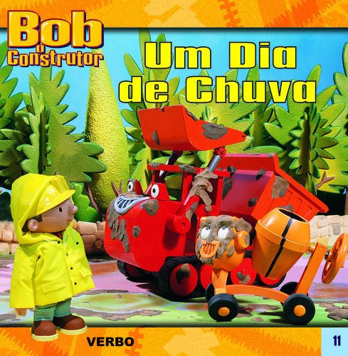 Bob o Construtor: Um Dia de Chuva