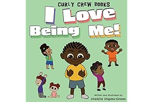 I Love Being Me! (Curly Crew Series)