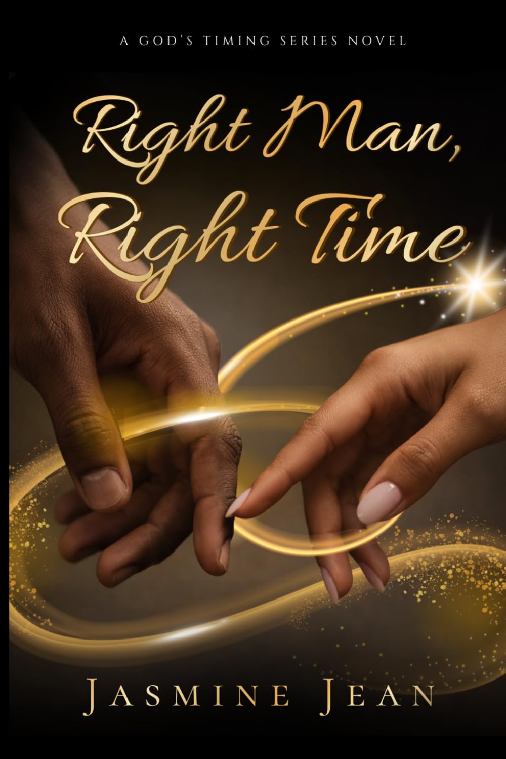 Right Man, Right Time (God's Timing)