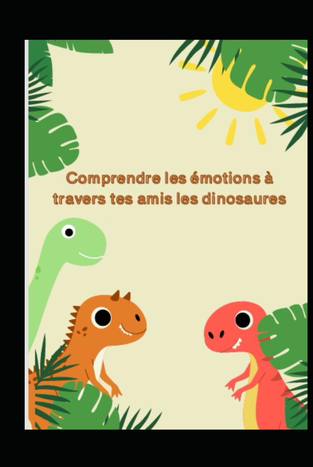 Comprendre Les Émotions