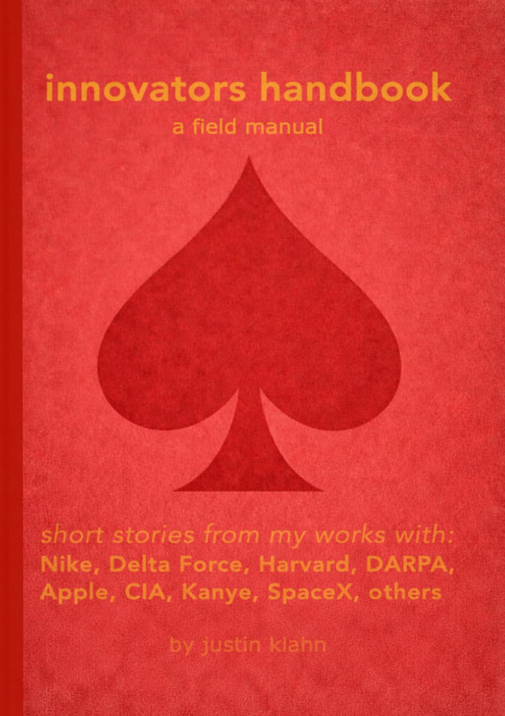 innovators handbook: a field manual