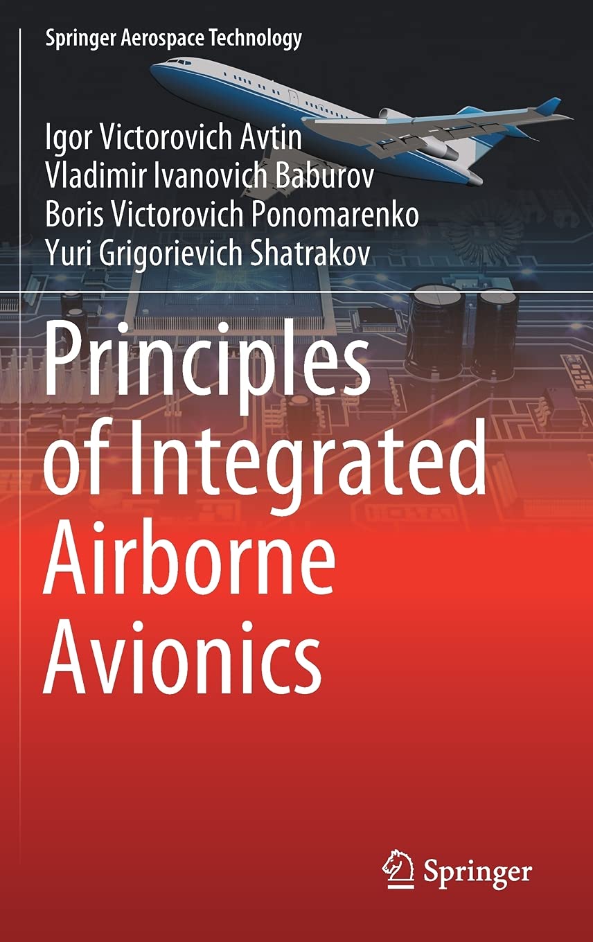 Principles of Integrated Airborne Avionics (Springer Aerospace Technology)