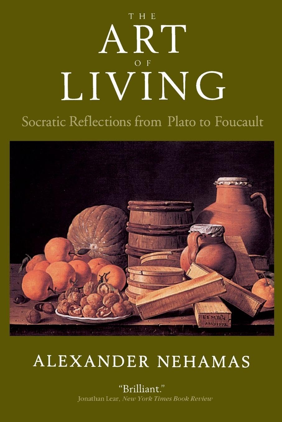 The Art of Living by Alexander Nehamas - 9780520224902