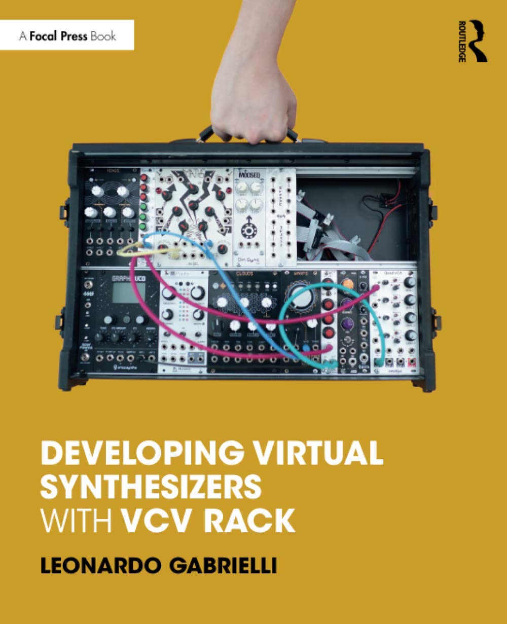 Routledge Developing Virtual Synthesizers with VCV Rack