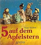 Fünf auf dem Apfelstern. Das Buch zur Fernsehsendung mit der Augsburger Puppenkiste